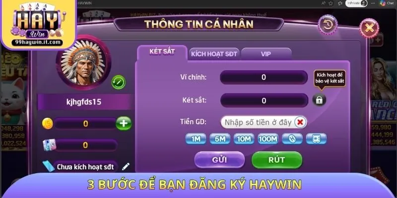 3 bước để bạn đăng ký HAYWIN