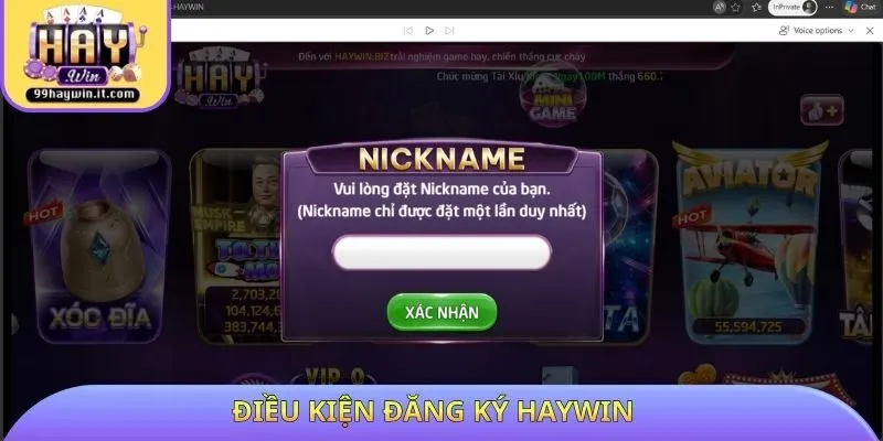 Điều kiện đăng ký HAYWIN
