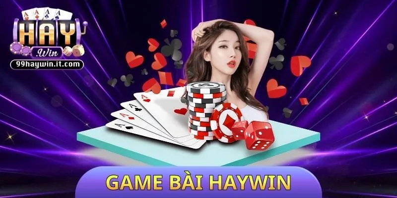 Game bài HAYWIN