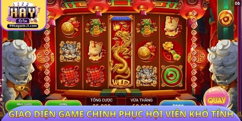 Giao diện game chinh phục cả hội viên khó tính