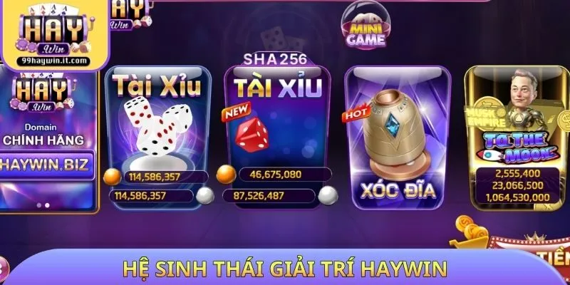 Hệ sinh thái giải trí HAYWIN
