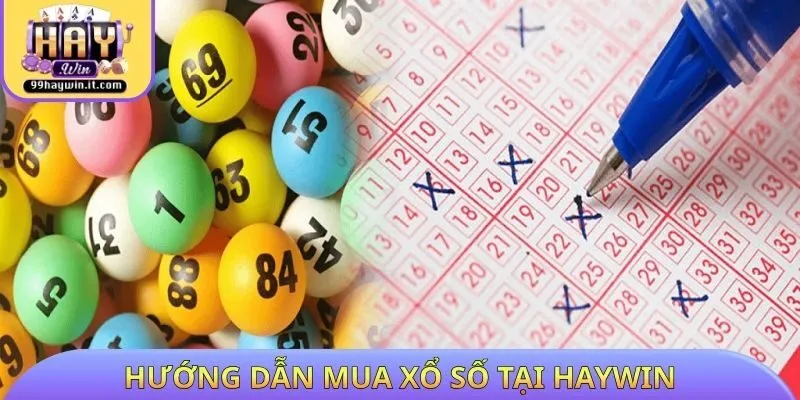 Hướng dẫn mua xổ số tại HAYWIN