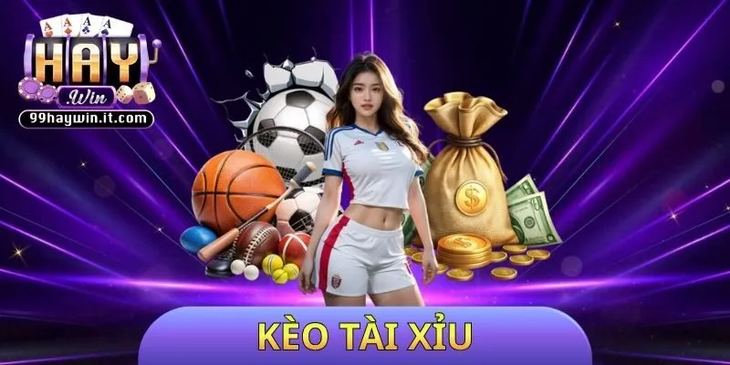 kèo tài xỉu