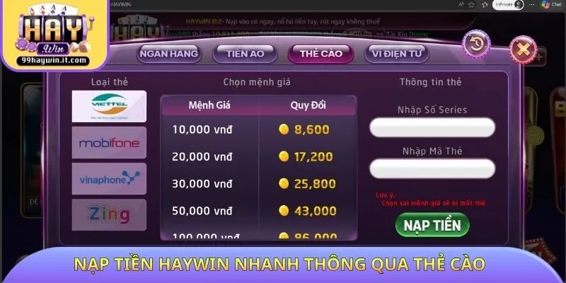 Nạp tiền HAYWIN nhanh thông qua thẻ cào