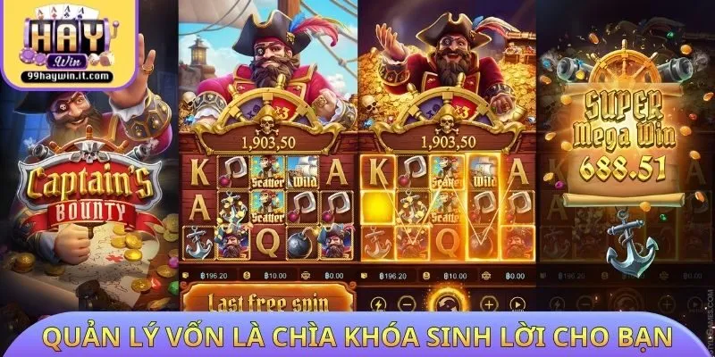Quản lý vốn là chìa khóa sinh lời cho bạn