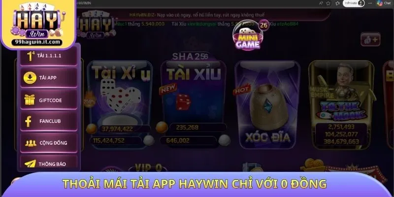 Thoải mái tải app HAYWIN chỉ với 0 đồng